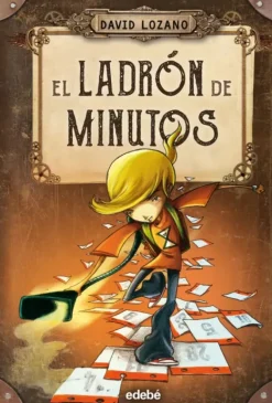 EL LADRÓN DE MINUTOS