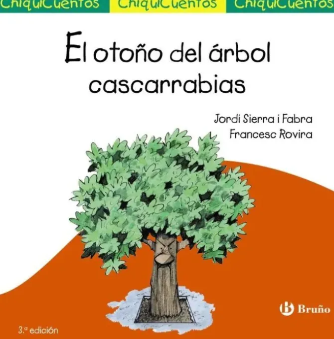 EL OTOÑO DEL ÁRBOL CASCARRABIAS