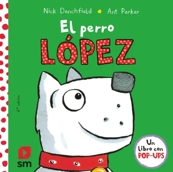 EL PERRO LÓPEZ