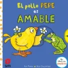EL POLLO PEPE ES AMABLE. SM