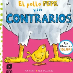 EL POLLO PEPE Y LOS CONTRARIOS
