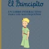 EL PRINCIPITO. UN LIBRO INTERACTIVO PARA LOS MÁS PEQUEÑOS