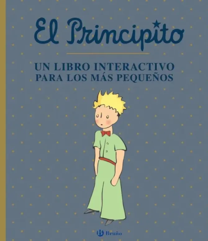 EL PRINCIPITO. UN LIBRO INTERACTIVO PARA LOS MÁS PEQUEÑOS