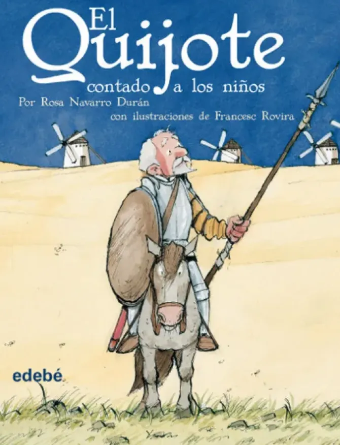 EL QUIJOTE CONTADO A LOS NIÑOS (VERSIÓN ESCOLAR PARA EP)