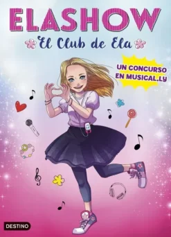 ELASHOW. UN CONCURSO EN MUSICAL.LY