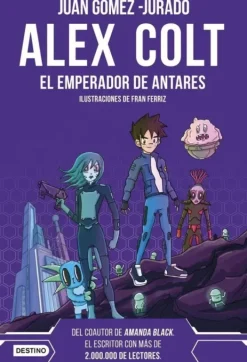 5.EMPERADOR DE ANTARES, EL.(ALEX COLT)