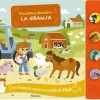 ESCUCHA Y DESCUBRE. LA GRANJA. LIBRO DE SONIDOS