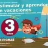 ESTIMULAR Y APRENDER EN VACACIONES