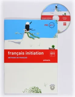 FRANÇAIS INITIATION. PRIMARIA. SAVIA