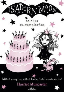 ISADORA MOON 3 CELEBRA SU CUMPLEAÑOS