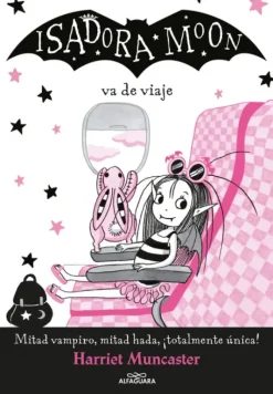 ISADORA MOON VA DE VIAJE (ISADORA MOON 9)