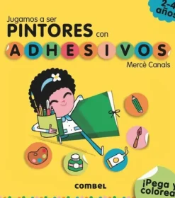 JUGAMOS A SER PINTORES CON ADHESIVOS