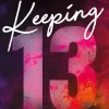 KEEPING 13 (LOS CHICOS DE TOMMEN 2)