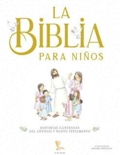 LA BIBLIA PARA NIÑOS