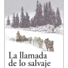 LA LLAMADA DE LO SALVAJE