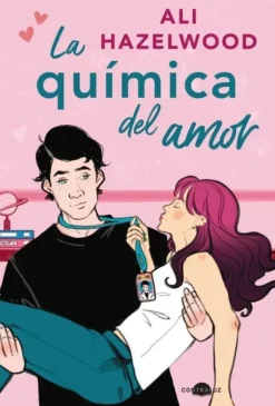 LA QUIMICA DEL AMOR (BOLSILLO)