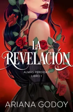 LA REVELACIÓN (ALMAS PERDIDAS 1)