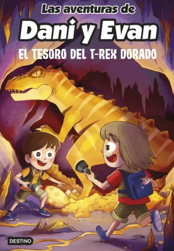 LAS AVENTURAS DE DANI Y EVAN 5. EL TESORO DEL T-REX DORADO