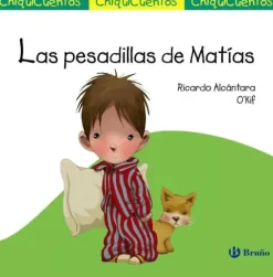 LAS PESADILLAS DE MATÍAS