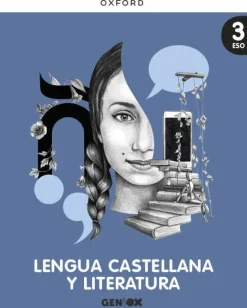 LENGUA CASTELLANA Y LITERATURA 3º ESO. LIBRO DEL ESTUDIANTE. GENIOX