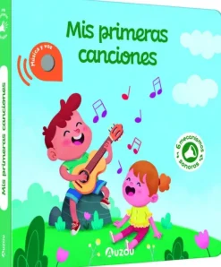 LIBRO DE SONIDOS. MIS PRIMERAS CANCIONES