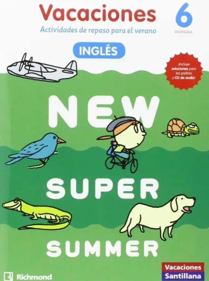 LIBRO DE VACACIONES NEW SUPER SUMMER 6º PRIMARIA (BOOK+AUDIO)