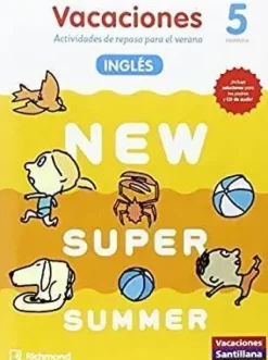 LIBRO DE VACACIONES NEW SUPER SUMMER 5º PRIMARIA(BOOK+AUDIO)