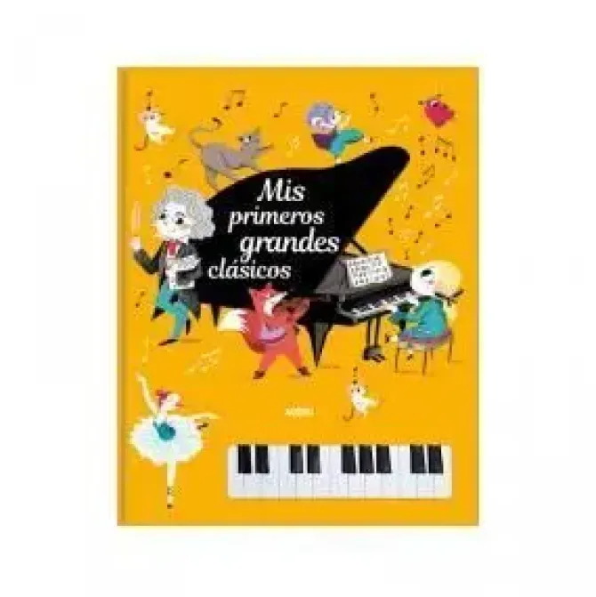 LIBRO PIANO. MIS PRIMEROS GRANDES CLÁSICOS