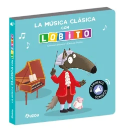 LOBITO, LIBRO SONIDOS MUSICA CLASICA