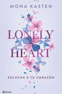 LONELY HEART. ESCUCHA A TU CORAZÓN