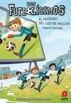 LOS FUTBOLÍSIMOS 4: EL MISTERIO DEL OJO DE HALCÓN