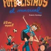 LOS FUTBOLÍSIMOS. EL MUSICAL