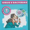 LOS SUPERPREGUNTONES. VIRUS Y BACTERIAS