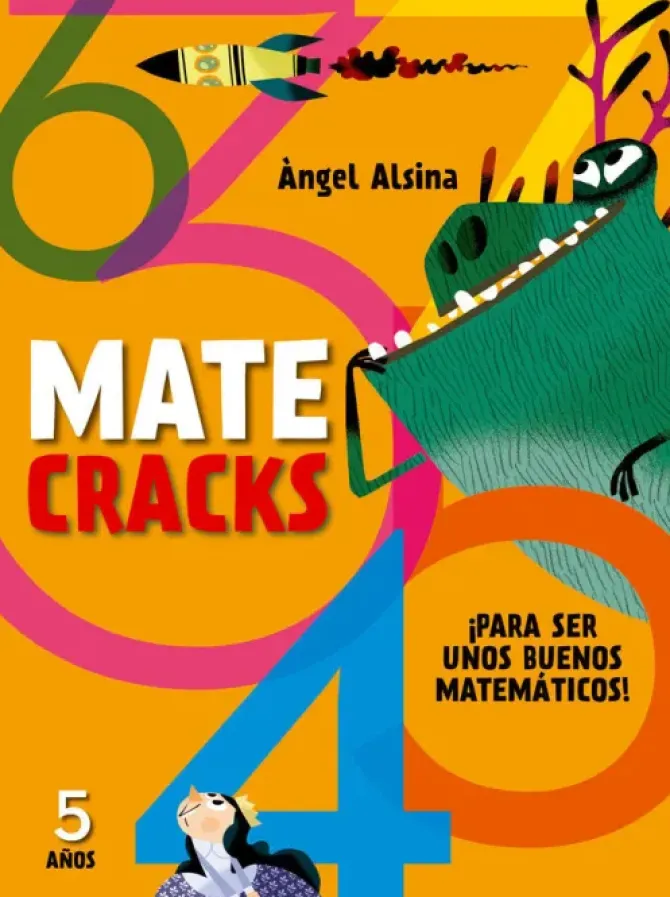 MATECRACKS. ACTIVIDADES DE COMPETENCIA MATEMÁTICA: NÚMEROS, GEOMETRÍA, MEDIDA, L