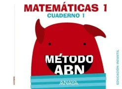 MATEMÁTICAS ABN. NIVEL 1. CUADERNO 1.