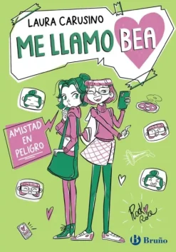 ME LLAMO BEA 2: AMISTAD EN PELIGRO