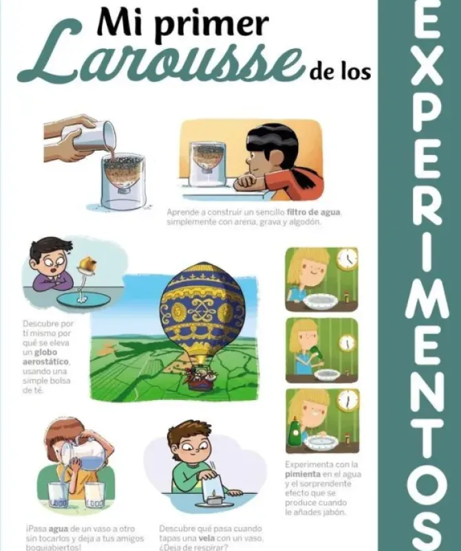 MI PRIMER LAROUSSE DE LOS EXPERIMENTOS