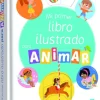 MI PRIMER LIBRO ILUSTRADO PARA ANIMAR