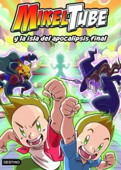 MIKELTUBE 2 MIKELTUBE Y LA ISLA DEL APOCA