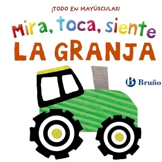 MIRA, TOCA, SIENTE. LA GRANJA. B