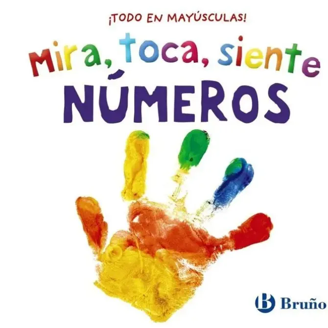 MIRA, TOCA, SIENTE. NÚMEROS. BRU