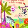 MIS PRIMEROS SONIDOS. ANIMALES DE LA SELVA Y DE LA SABANA
