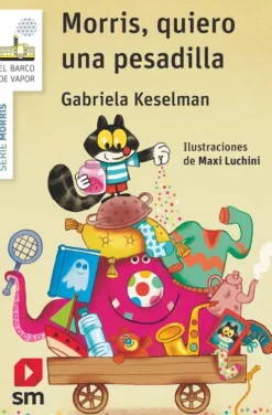 MORRIS, QUIERO UNA PESADILLA