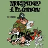 MORTADELO Y FILEMÓN. EL TIRANO (ESENCIALES IBÁÑEZ 3)