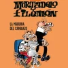 MORTADELO Y FILEMÓN. LA MÁQUINA DEL CAMBIAZO (ESENCIALES IBÁÑEZ 4)