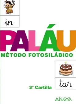 MÉTODO FOTOSILÁBICO: 3.ª CARTILLA.