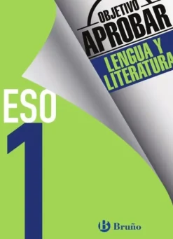 OBJETIVO APROBAR LENGUA 1 ESO.BRUÑO