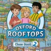 OXFORD ROOFTOPS 2. CLASS BOOK