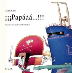 ???PAPAAA...!!!. ANAYA