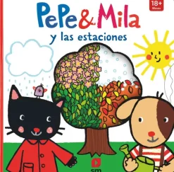 PEPE Y MILA Y LAS ESTACIONES